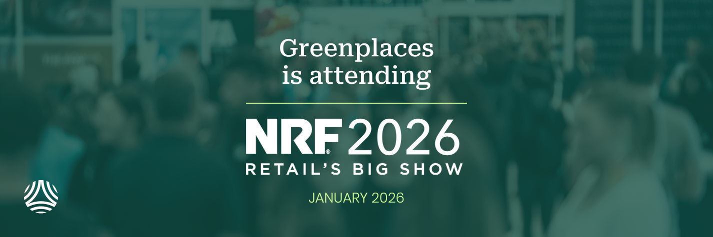 Greenplaces attending NRF 26 Retail's Big Show announcement