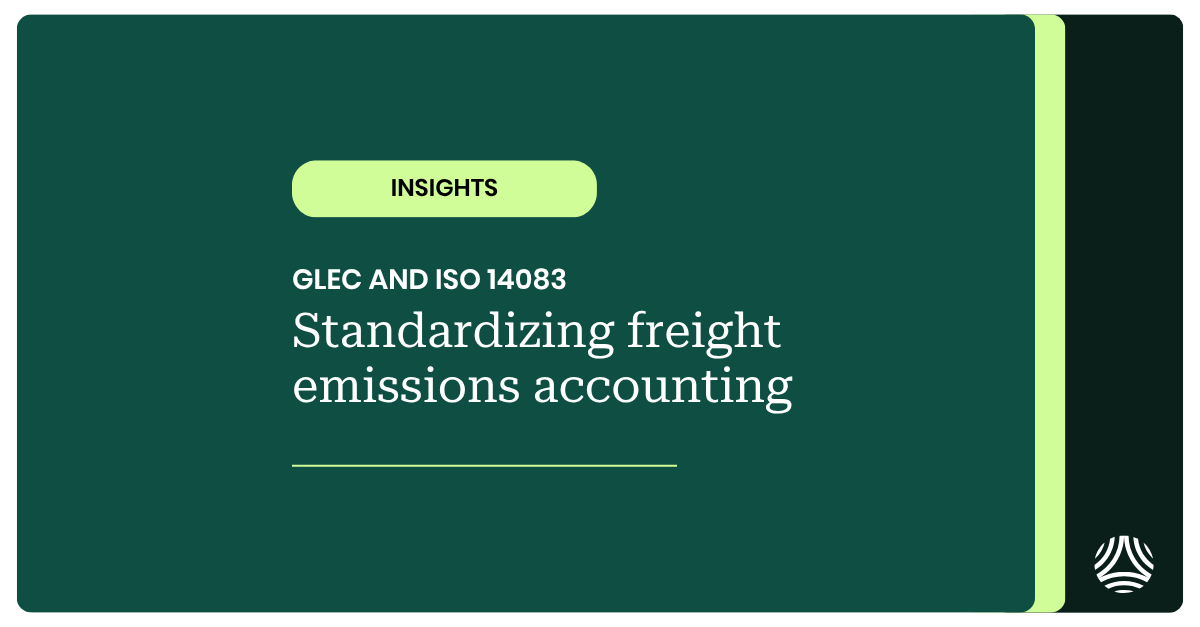 260403 GLEC ISO 14083 standardizing freight emissions accounting