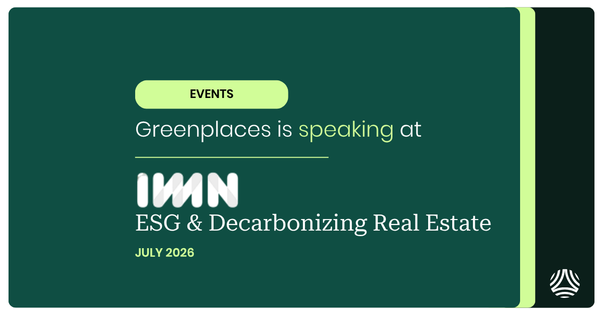 Greenplaces speaking at IMN's ESG & Decarbonization Real Estate Forum 2026